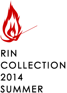 RIN COLLECTION 2014 SUMMER